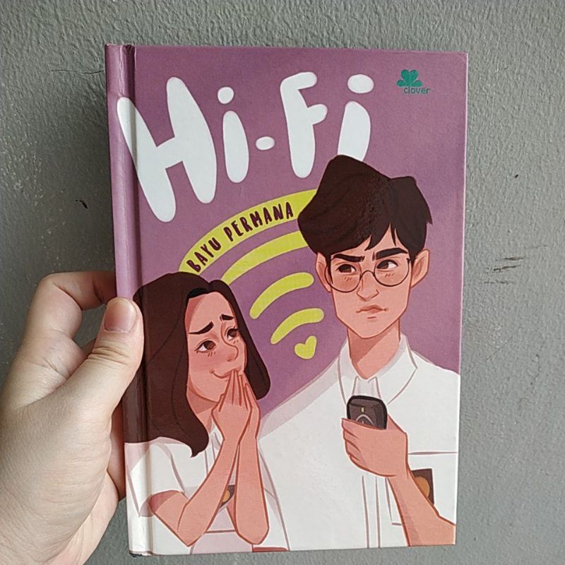 Novel teenlit: Hi-Fi  (Bayu Permana)