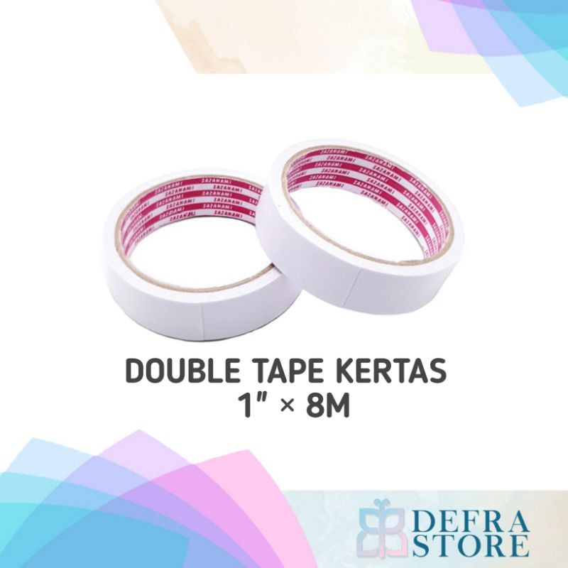 

DOUBLE TAPE KERTAS 1inch 24MM X 8M SAZANAMI