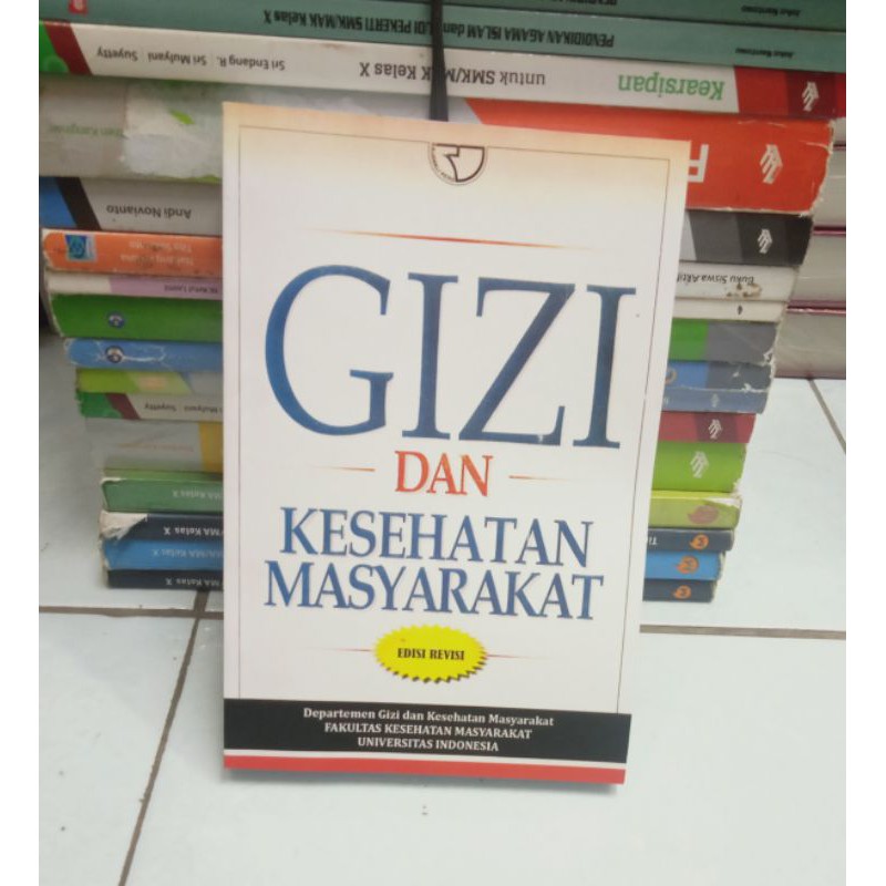 

BUKU GIZI DAN KESEHATAN MASYARAKAT Edisi Revisi