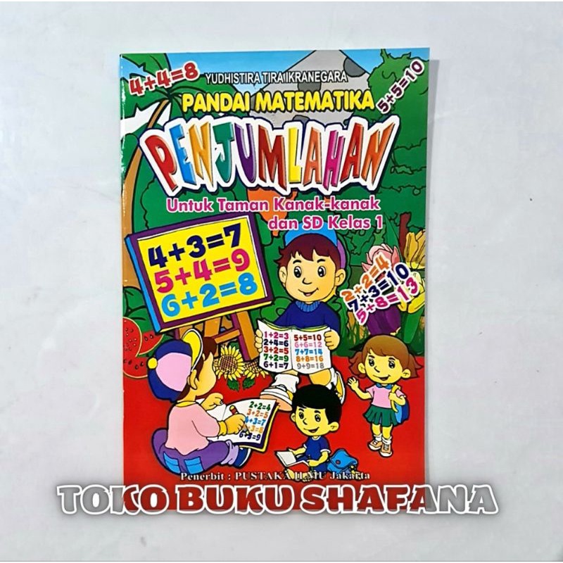 HARGA UNTUK 4 BUKU : Pandai Matematika Penjumlahan Pengurangan Perkalian Pembagian Untuk TK dan SD Kelas 1