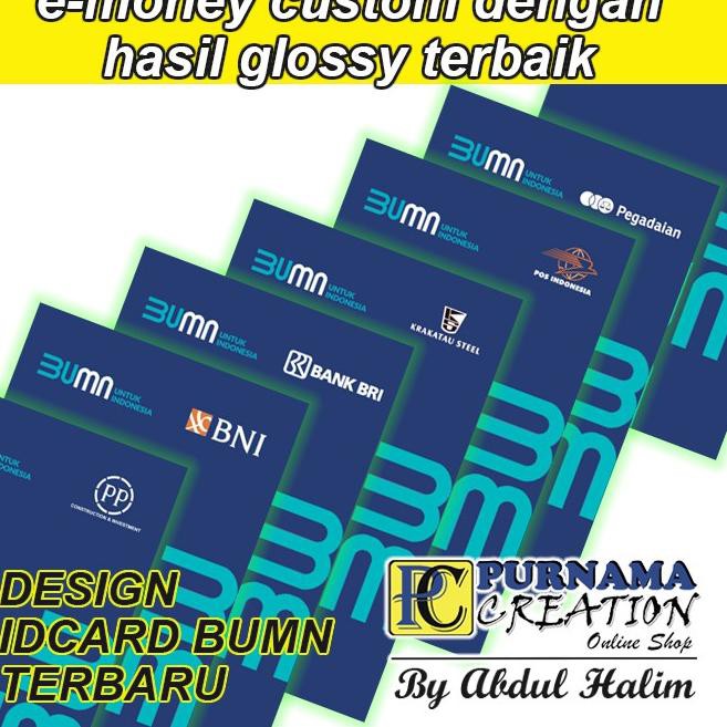 Murmer.,brz-167   Cetak idcard emoney BUMN Terbaru name tag id card baru GLOSSY MNGKILAP