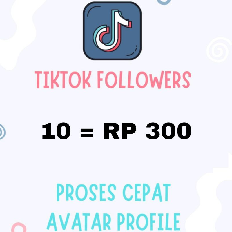 Jasa followers tiktok murah terpercaya