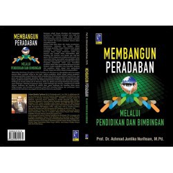 MEMBANGUN PERADABAN MELALUI PENDIDIKAN