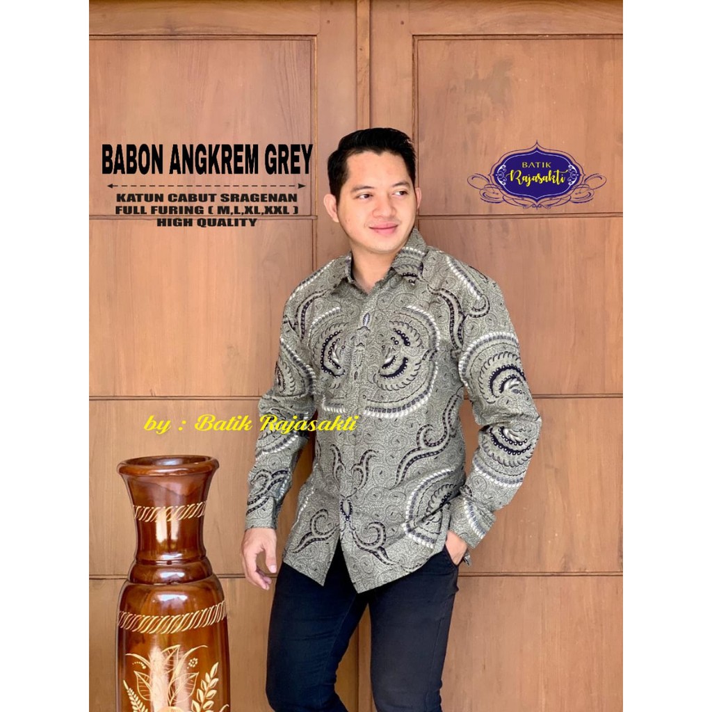 BABON ANGKREM GREY RAJASAKTI KEMEJA BATIK SOLO PRIA LENGAN PANJANG PENDEK LAPIS FURING ATASAN PREMIUM MODERN KATUN HALUS BABON ANGKREM BAHUWIRYA  BANAMITRA BANAMITRA PUTIH BANGSAWAN BAYU PUTRA BERLIAN BIRU BHARATAYUDA BIMASENA BIRENDRA BIRU INDAH BRAHMA