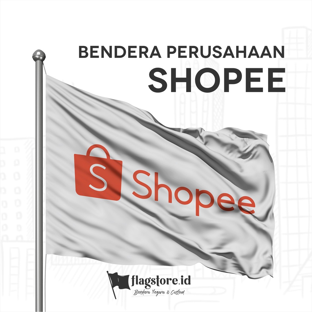 

Flagstore.id - BENDERA MARKETPLACE SHOPEE