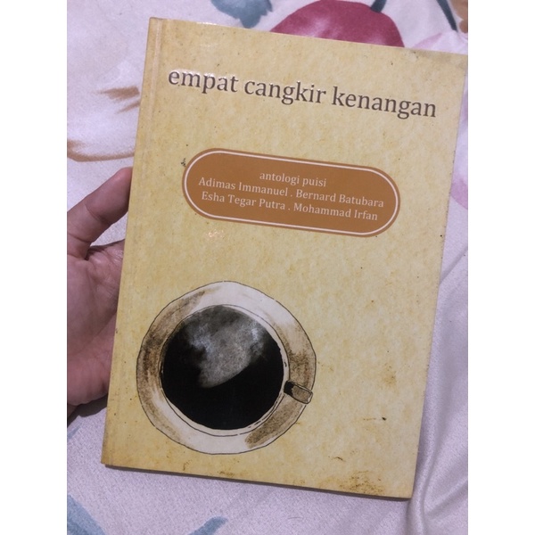 ANTOLOGI PUISI "EMPAT CANGKIR KENANGAN"