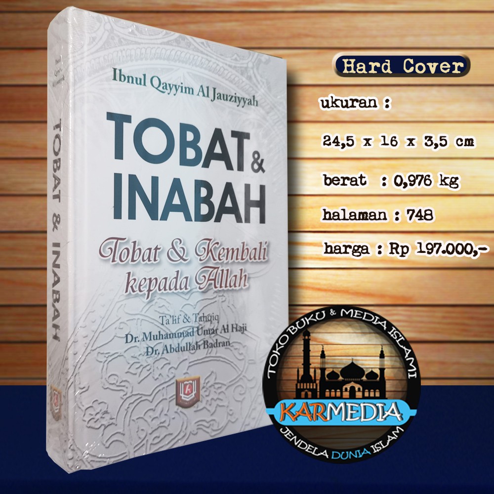Tobat & Inabah Kembali Kepada Allah - Pustaka Azzam - Karmedia