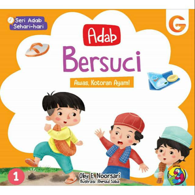 Seri 1 Adab Bersuci - Kisah Anak Islami
