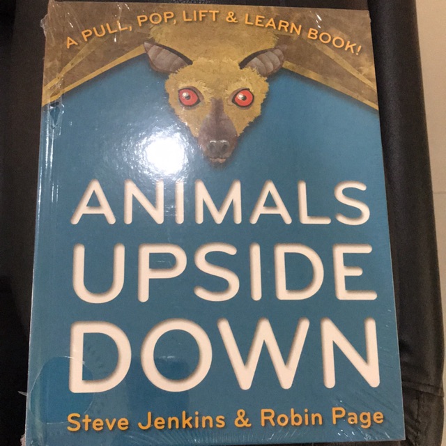 Animals upside down by steve jenkins and robin page