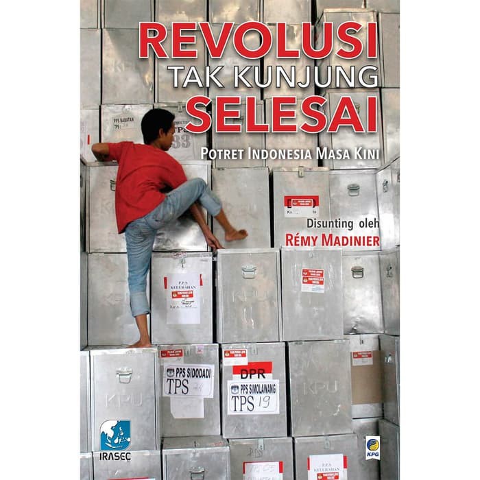 Revolusi Tak Kunjung Selesai