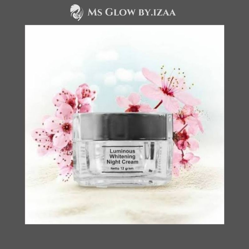 Night Cream Whitening Luminous By Ms Glow