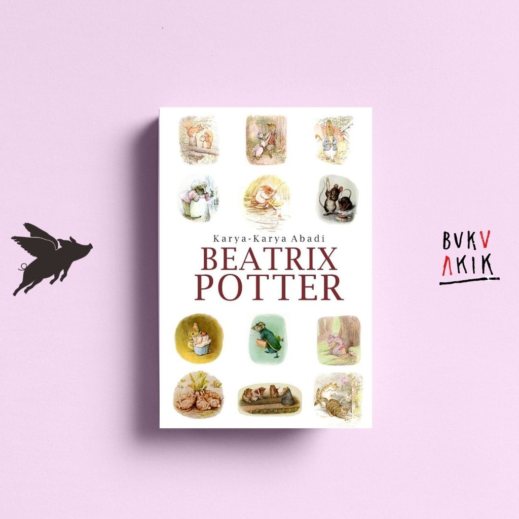 Karya-Karya Abadi Beatrix Potter