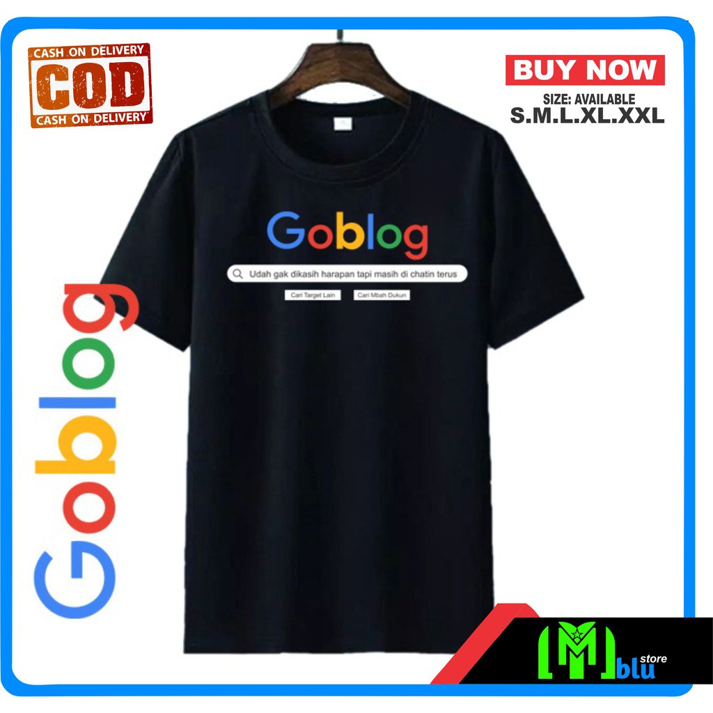 T-SHIRT Kaos Baju Kata Unik GOBLOG GOOGLE LOGO Kaos Distro