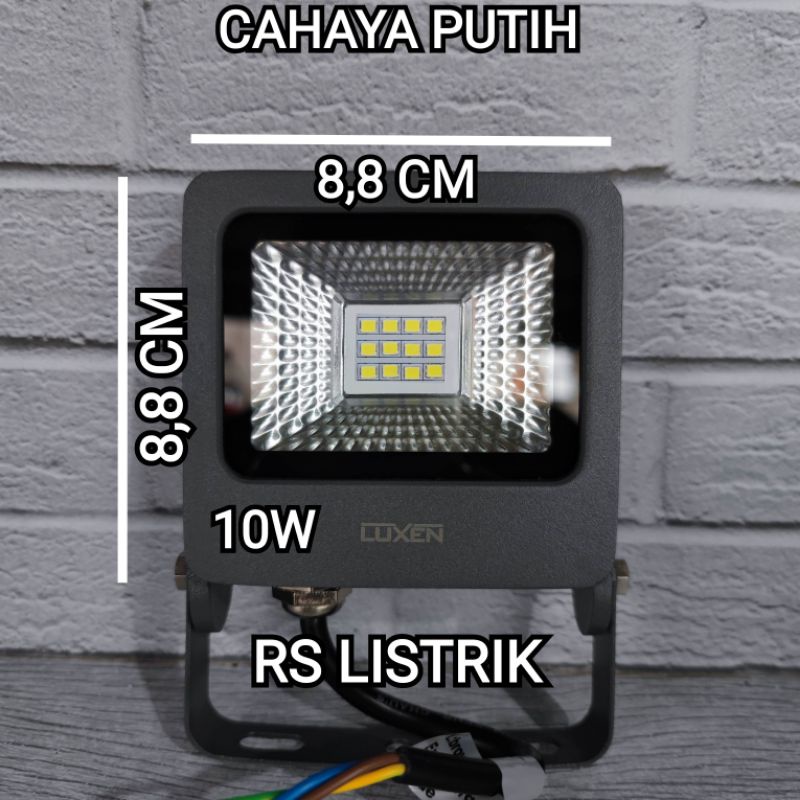 LUXEN LAMPU SOROT LED FLOODLIGHT 10W 10 WATT BAGUS ORIGINAL GARANSI 1 TAHUN