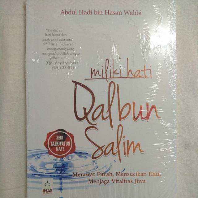 Miliki hati qolbun salim