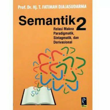 Buku Sematik 2 - Prof.Dr.Hj.T.Fatimah D.