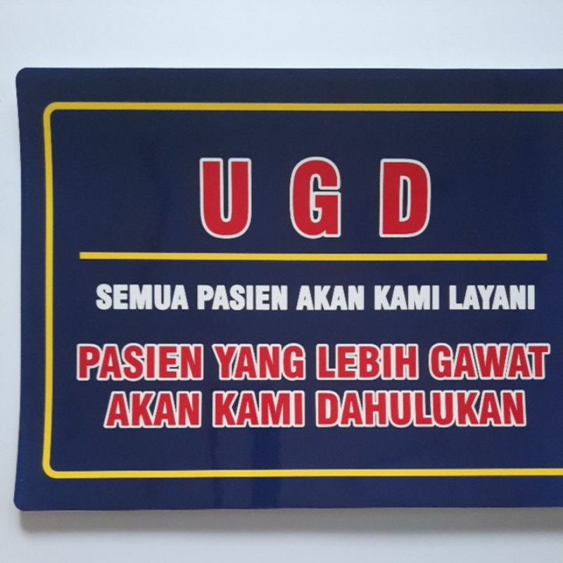 

Stiker UGD Semua Pasien Akan Kami Layani