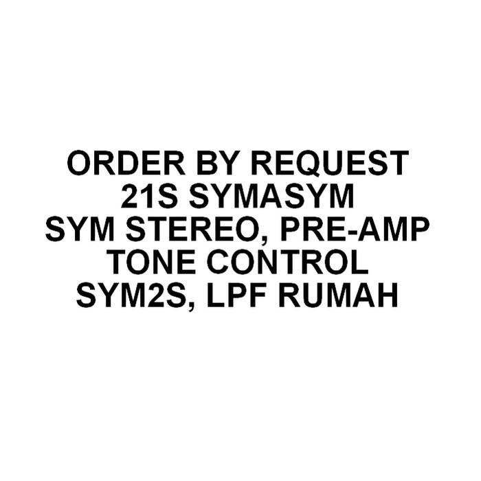 Paket Kit 21s Symasym Tanpa PSU (Pre-Order)