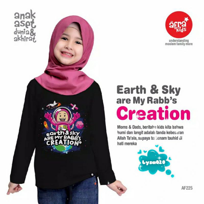 SALE Kaos anak lengan panjang AF225 Earth &amp; Sky are My Rabb's Creation