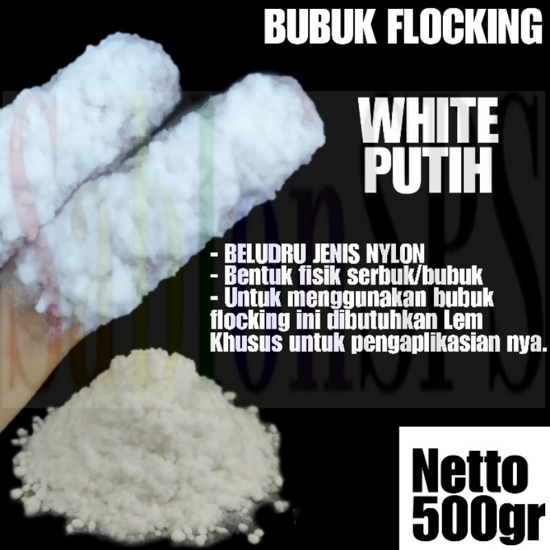 BUBUK FLOCKING NILON SABLON WHITE PUTIH BLUDRU SERBUK NYLON 500gr