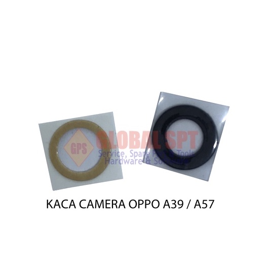 KACA CAMERA OPPO A39 / KACA LENSA KAMERA A57