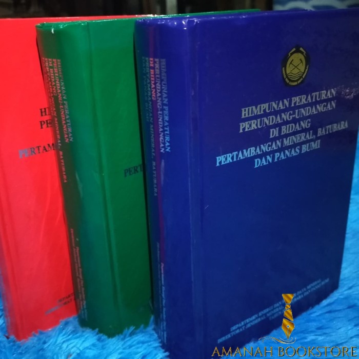 

HIMPUNAN PERATURAN PERUNDANG UNDANGAN DIBIDANG PERTAMBANGAN MINERAL AB