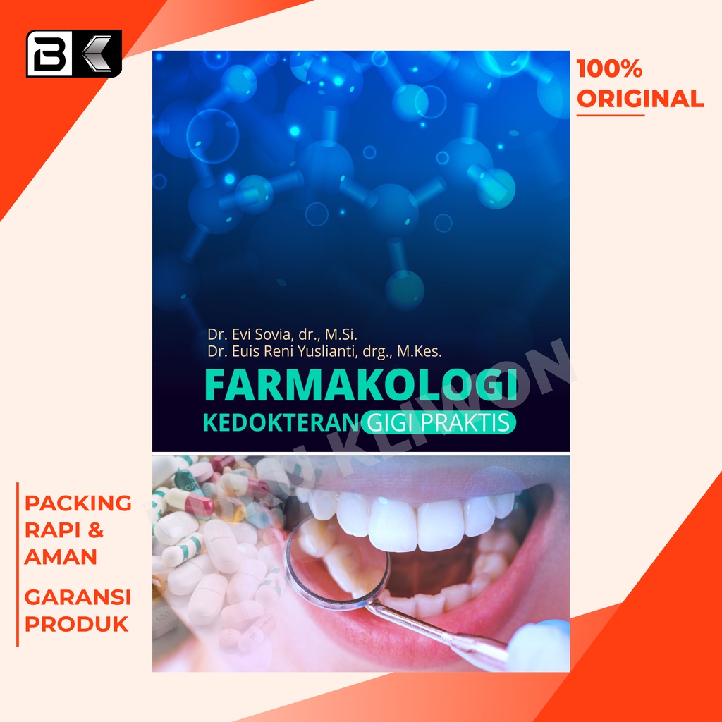 Buku Kedokteran Gigi Buku Ajar Farmakologi Kedokteran Gigi Praktis Evi Sovia Buku ORIGINAL Buku FARM