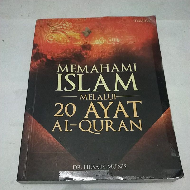ORIGINAL MEMAHAMI ISLAM MELALUI 20 AYAT AL QURAN