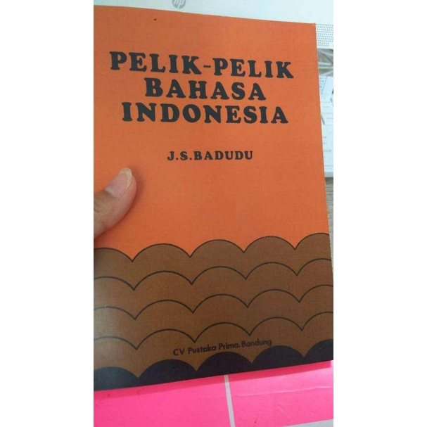 Pelik-pelik Bahasa Indonesia - JS BaduduView Product Analysis