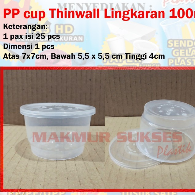 PP Cup Thinwall Lingkaran / Cup Puding / Tempat Saos Anti Tumpah 100ml - 25pcs