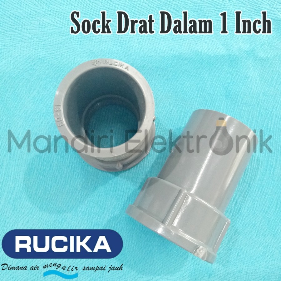 Pipa Sock Drat Dalam 1 Inch Rucika