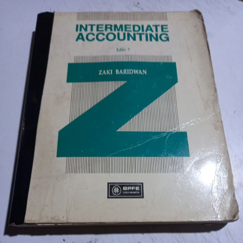INTERMEDIATE ACCOUNTING, Oleh : Zaki Baridwan.