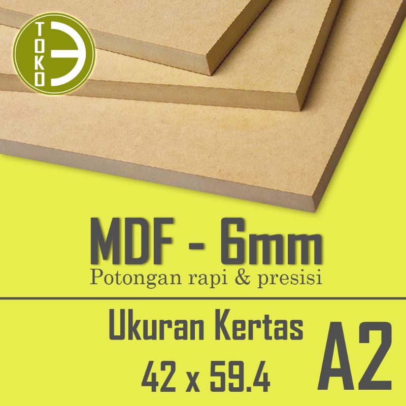 

mdf 6mm ukuran kertas A2