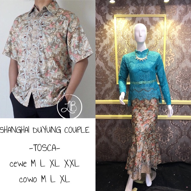 SHANGHAI DUYUNG COUPLE / KEBAYA COUPLE / KEBAYA TUNANGAN / BATIK COUPLE