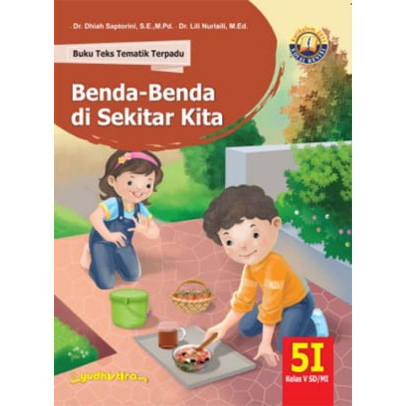 Buku Teks Tematik Terpadu Untuk SD Kelas 5 Tema 5I Kurikulum 2013