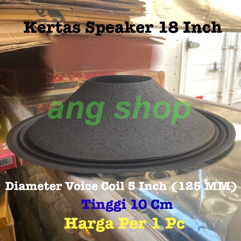 Conus Daun Kertas Speaker 18 Inch Inci Impor Coil 5 Inch Polos Tebal