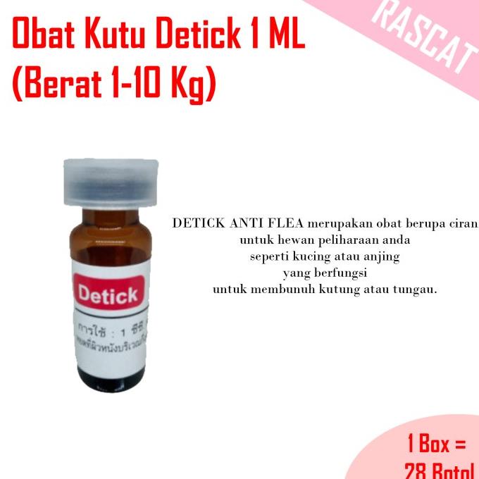 ORIGINAL Obat Kutu Detick Kucing Anjing 1ml (1 Box) Asli