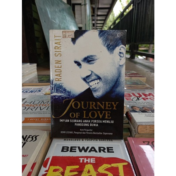 OBRAL BUKU BACAAN MOTIVASI / INSPIRASI / BISNIS / INOVASI / CERITA GILA PENGUSAHA MUDA INDONESIA / PERUBAHAN BESAR / PENGEMBANGAN DIRI / MURAH ORIGINAL-JOURNEY OF LOVE