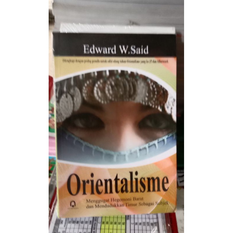 ORIENTALISME, Edward W. Said