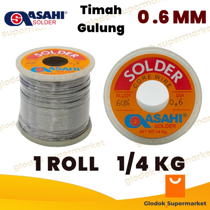 Timah Solder Asahi 0.6mm 1/4kg Timah Gulung 0.6 mm 1/4 kg Grade 60/40 Alloy 250gr