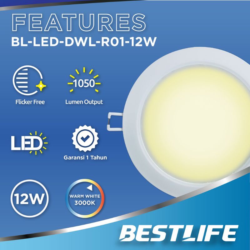 LAMPU TANAM ATAP PLAFON TEMPEL PANEL DATAR DOWN LIGHT BEST LIFE  DOWNLIGHT LED 12 WATT 3000K BESTLIFE BL-LED-DWL-R01-12W