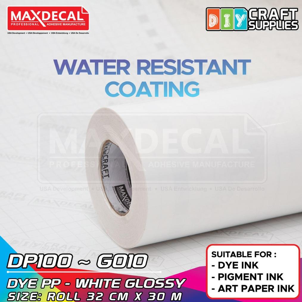

PROMO BESAR MAXDECAL DP100 DYE PP Stiker Vinyl PP Inkjet Coating A3 Roll to Roll 32cm x 30m White Glossy Print