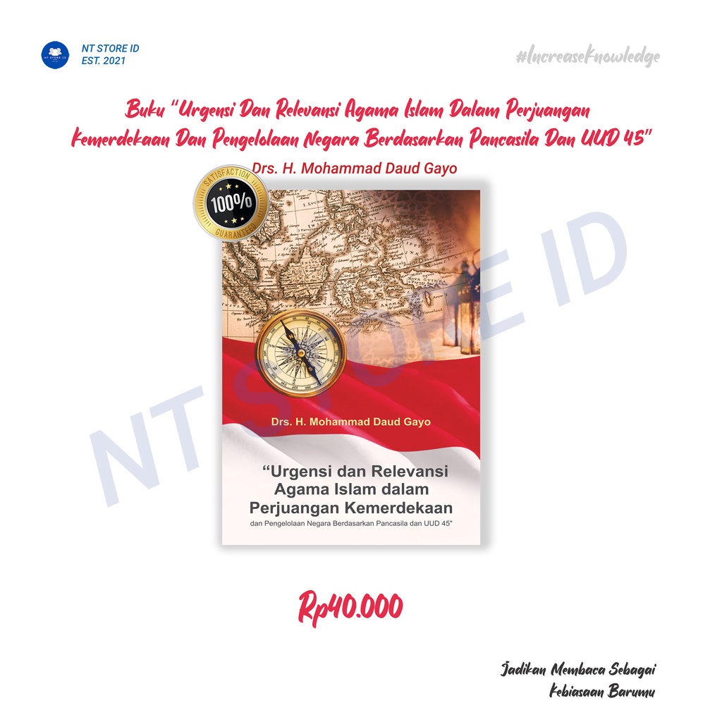 Buku “Urgensi Dan Relevansi Agama Islam Dalam Perjuangan Kemerdekaan Dan Pengelolaan Negara Berdasar