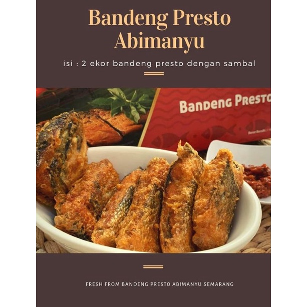 

Bandeng Presto asli Semarang (1 Box isi 2 ekor)