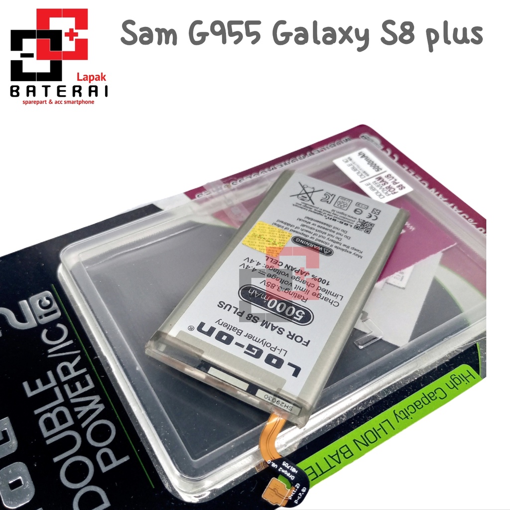 LOG - ON Baterai Samsung S8 Plus G955 Double IC Protection Battery Batre