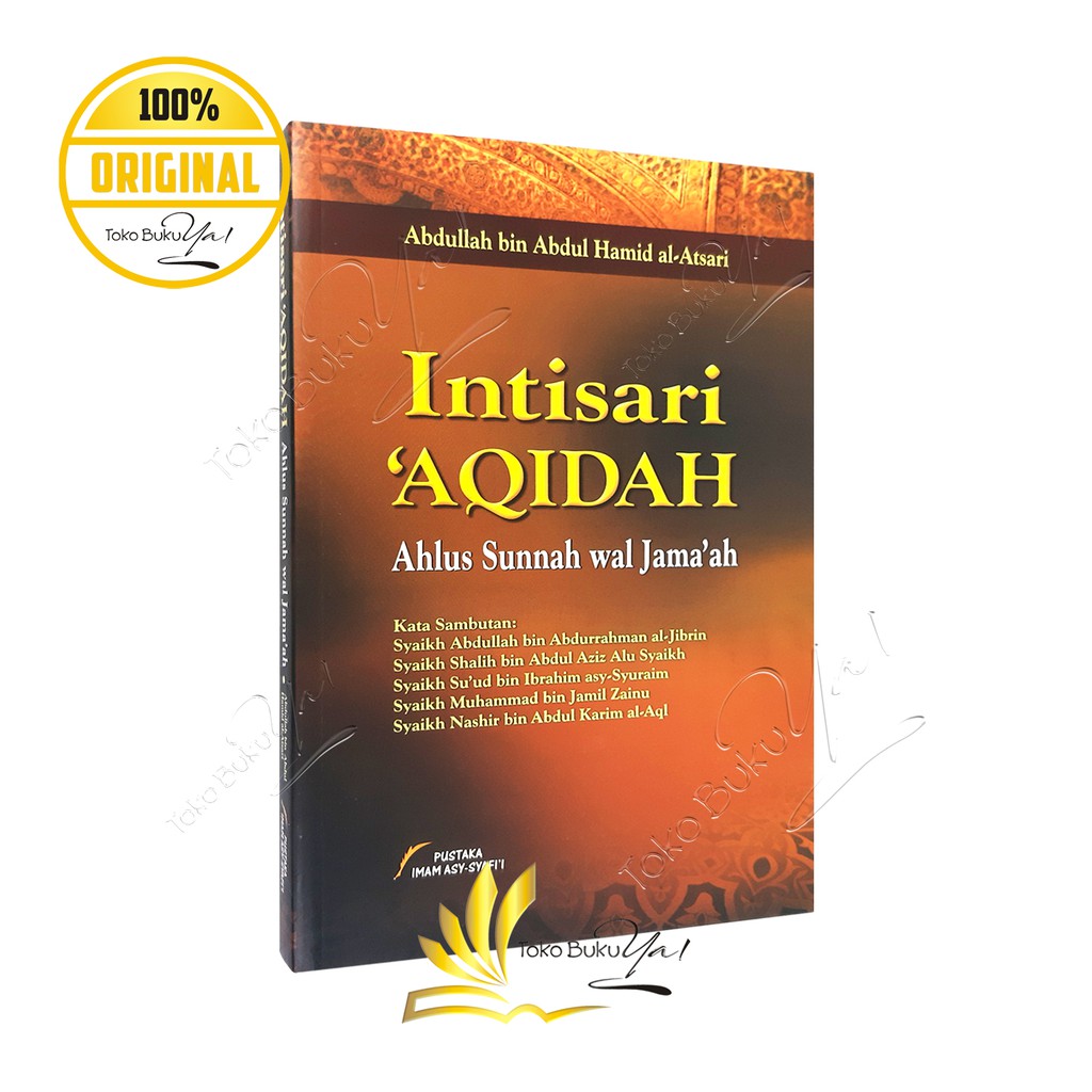 Intisari Aqidah Ahlus Sunnah Wal Jamaah - Pustaka Imam Syafii