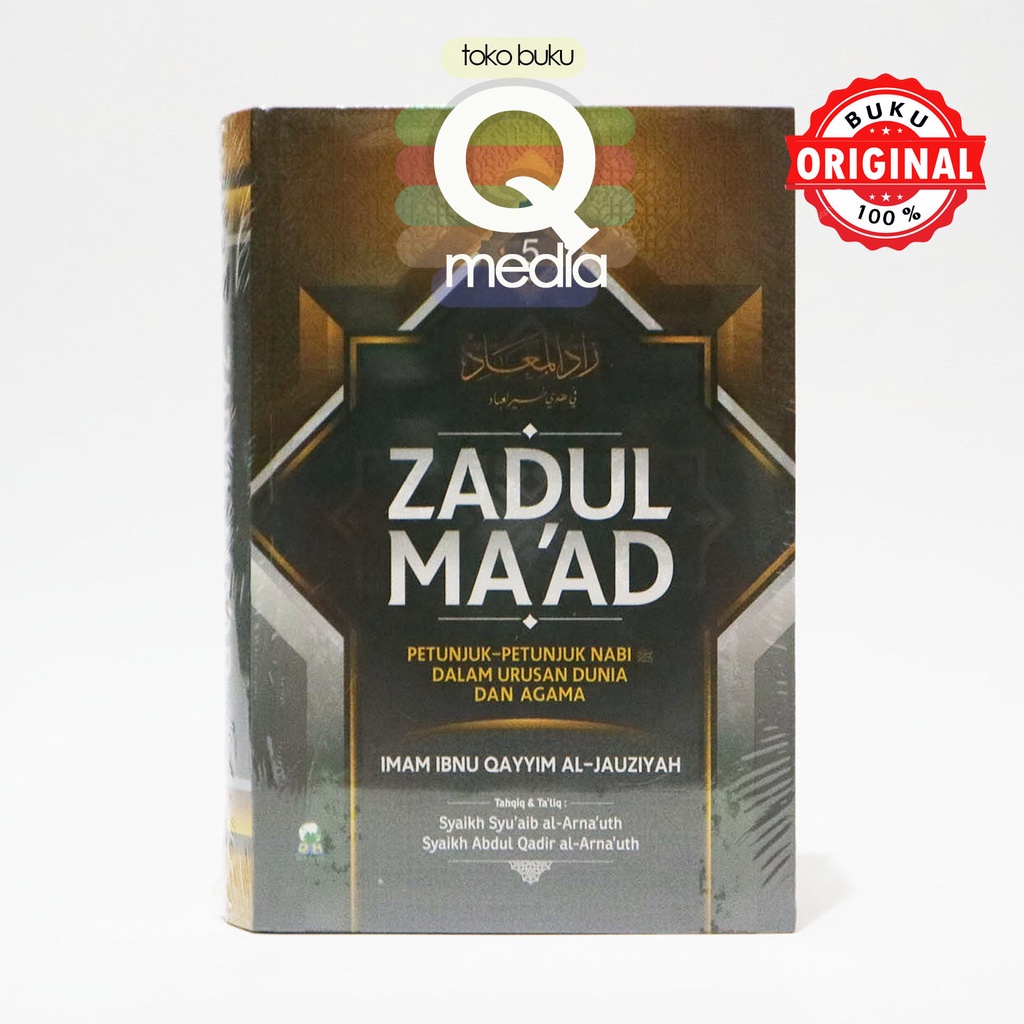 Jilid 5 Zadul Ma’ad | Darul Haq | Dh | Zadul Maad Petunjuk-petunjuk Nabi Dalam Urusan Dunia & Agama 