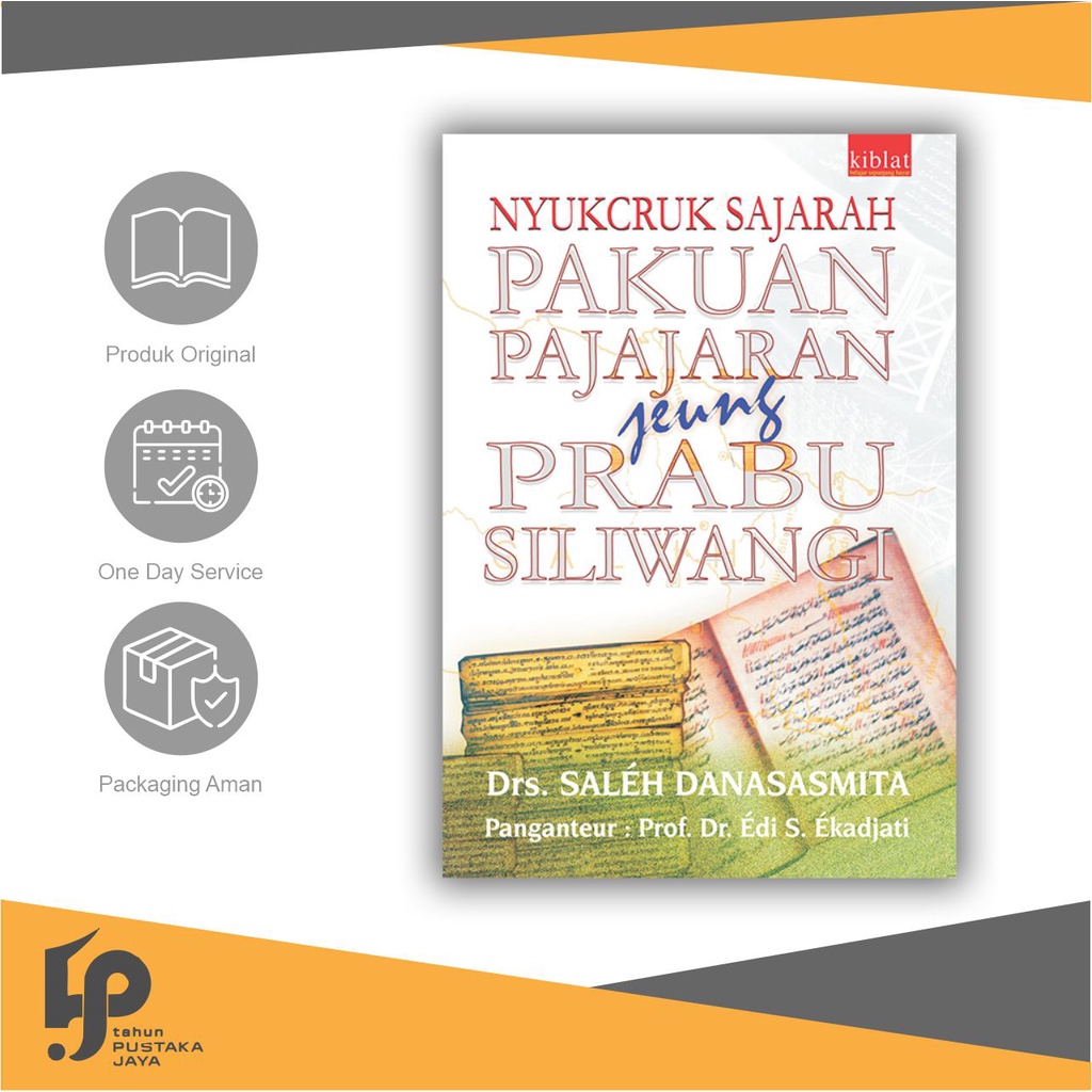 Buku Nyukcruk Sajarah Pakuan Padjadjaran & Prabu Siliwangi - S. Danasasmita ORI