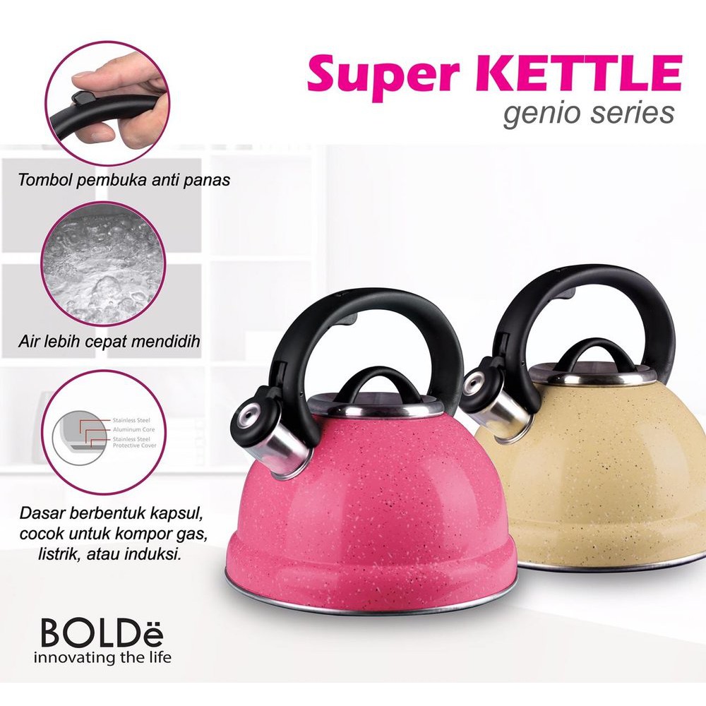 BOLDe SUPER KETTLE GENIO 3 LITER WHISTLING KETTLE / KETTLE SIUL / TEKO BUNYI