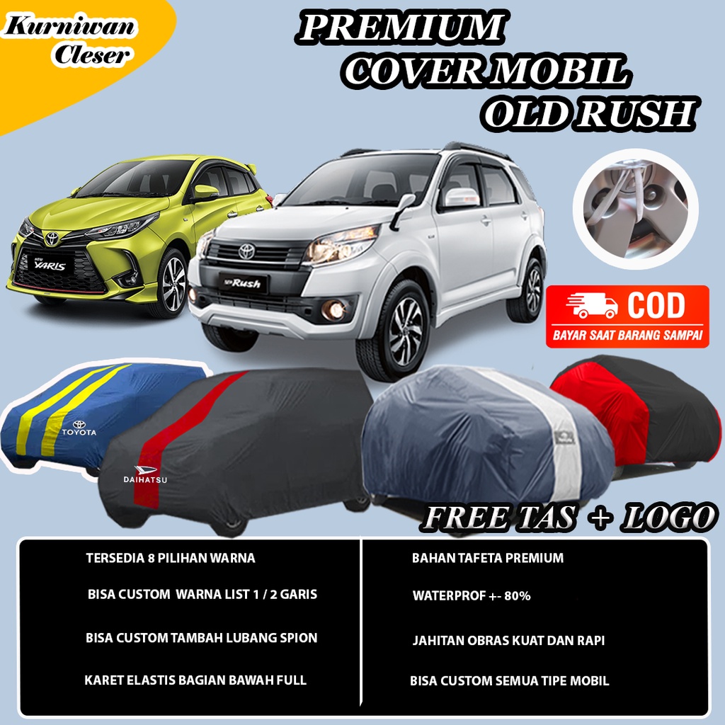 Cover Mobil Sarung Mobil RUSH TERIOS Lama / Cover Mobil RUSH TERIOS KONDE / Sarung Selimut Cover Mob